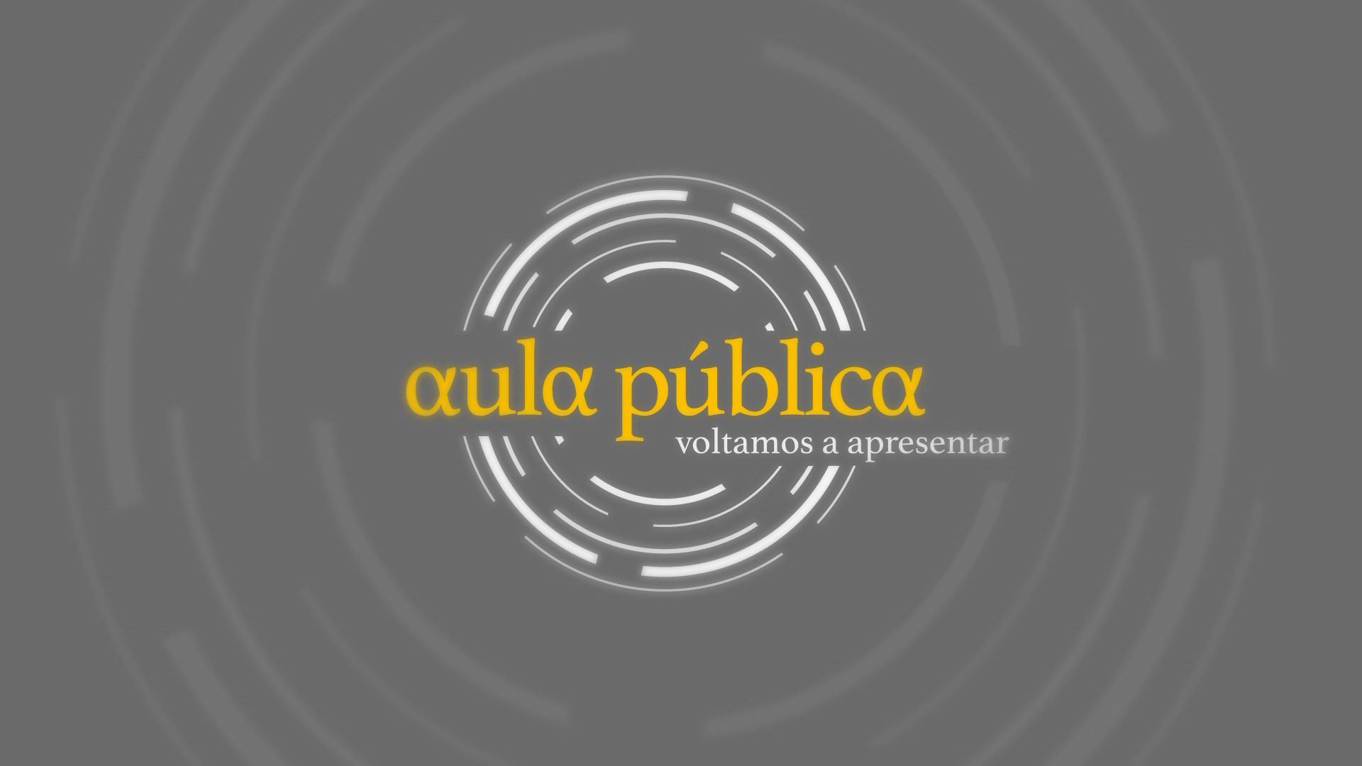 Volta de breaks Aula Pública